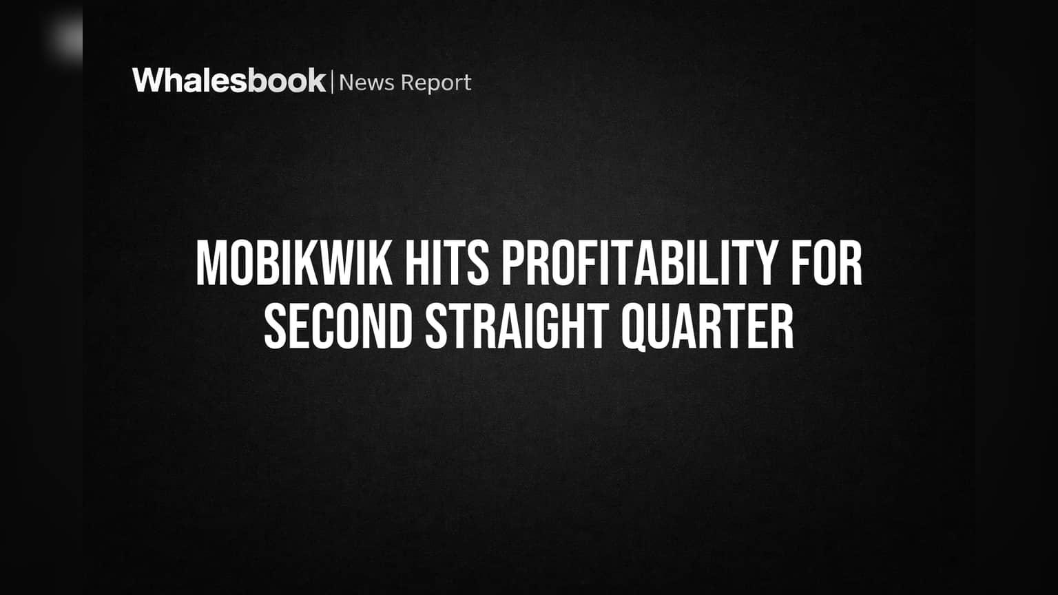 MobiKwik Returns to Profit: ફાયનાન્સિયલ જાયન્ટ MobiKwik ફરી નફામાં! Q4 માં ₹4.4 કરોડનો પ્રોફિટ.