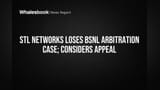 STL Networks Loses BSNL Arbitration Case at Delhi High Court, May Appeal