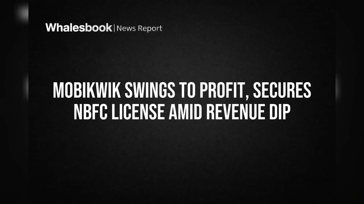 MobiKwik: ਮੁਨਾਫੇ 'ਚ ਆਈ ਕੰਪਨੀ, ਪਰ ਸ਼ੇਅਰ ਕਿਉਂ ਡਿੱਗਿਆ? ਨਿਵੇਸ਼ਕਾਂ ਦਾ ਪੂਰਾ ਨਿਕਾਸ!