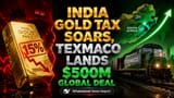 Gold Duty 15% Hua! Par Indian Industry Orders Mein Dhamakedar Boom!