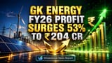 GK Energy Share: IPO के बाद बम्पर कमाई! **53%** बढ़ा मुनाफा, कंपनी ने तोड़े रिकॉर्ड