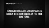 Tokenized Treasuries Ne Maari Baazi? Crypto Se Paisa Nikla Kyuki Inflation Aur Fed Rate Hike Ka Hai Pressure!