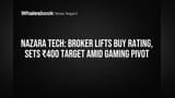 Nazara Technologies: Spain mein ₹800 Cr ka Bada Game! Gaming Ki Duniya Mein Tagda Expansion.