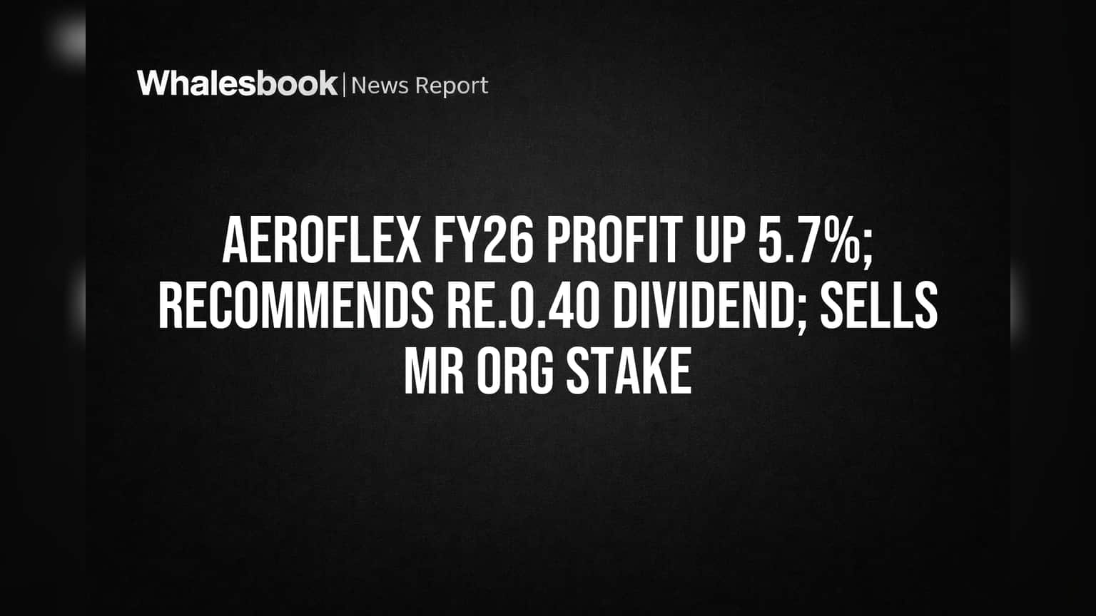 Aeroflex Share Price: அதிரடி லாபம், டிவிடெண்ட் அறிவிப்பு! பங்குச்சந்தையில் முதலீட்டாளர்களுக்கு குட் நியூஸ்!