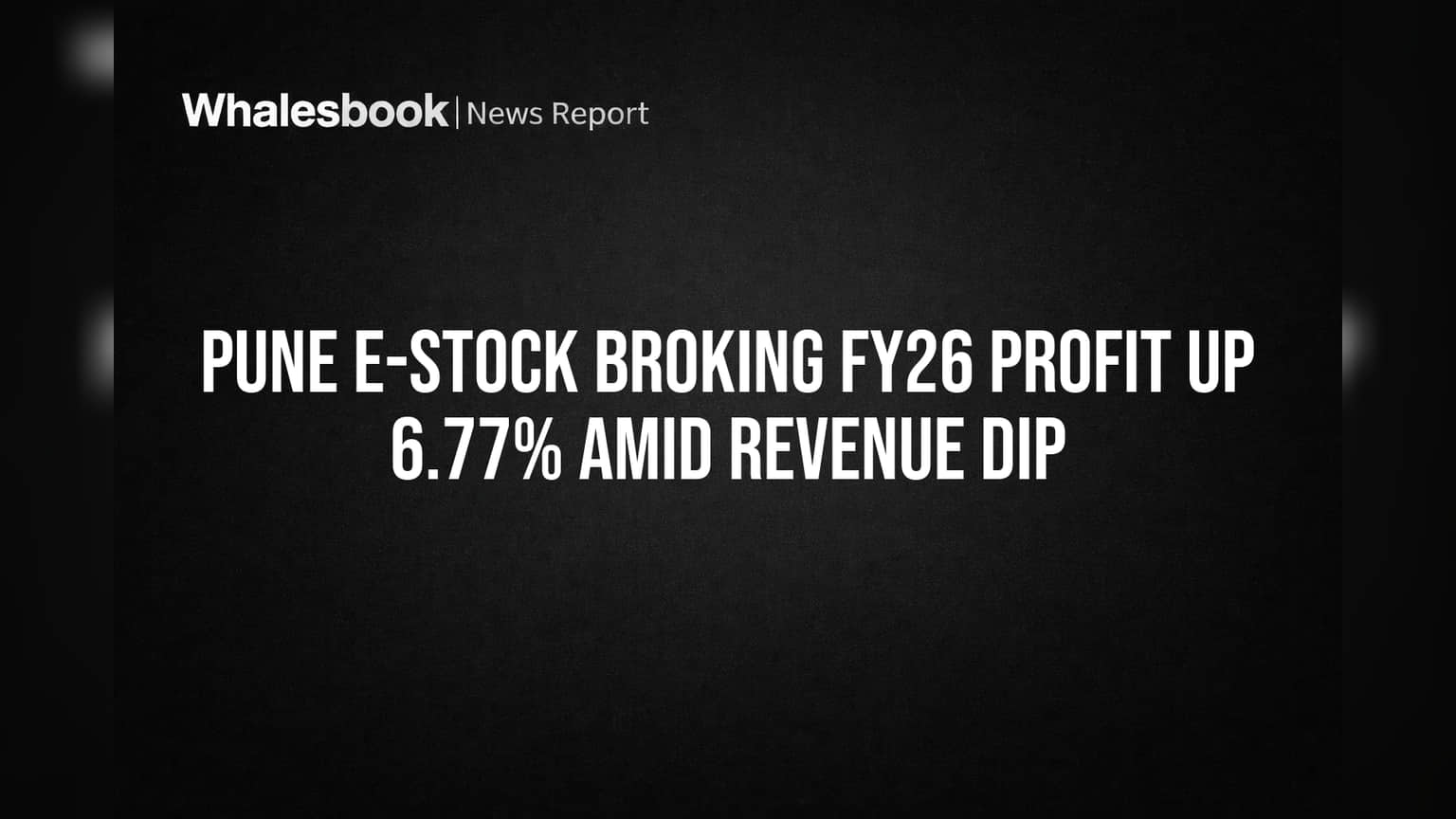 Pune E-Stock Broking: லாபத்தில் 6.77% வளர்ச்சி! வருமானம் குறைந்தாலும் ₹1 டிவிடெண்ட் அறிவிப்பு!