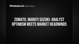 Zomato, Maruti Suzuki: बाजार की चिंताओं के बीच इन शेयरों में 30% तक की बंपर तेजी का अनुमान!