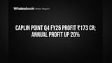 Caplin Point FY26 Profit Jumps 20% to ₹649.73 Cr; Q4 Profit ₹172.88 Cr