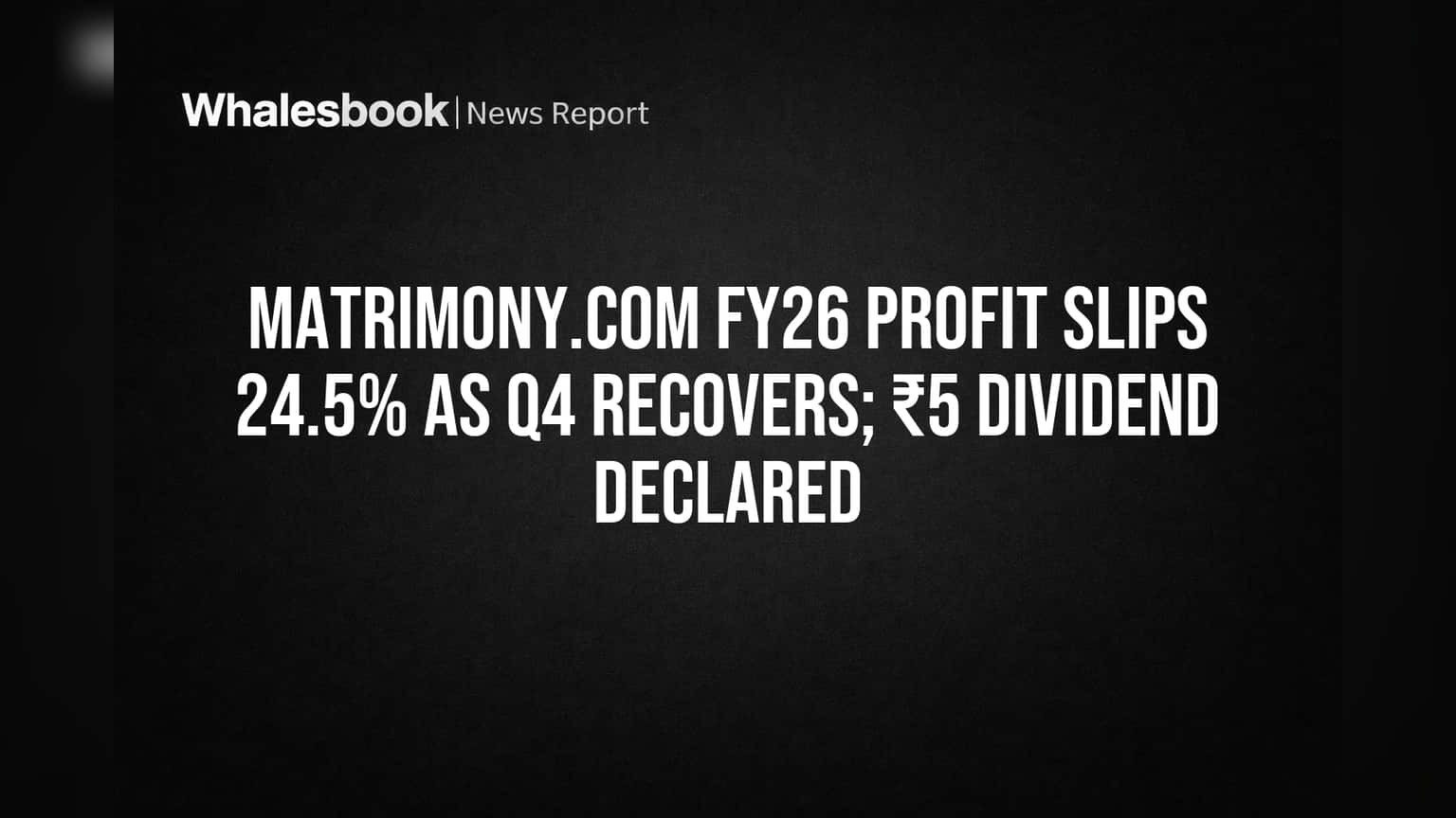 Matrimony.com Share Price: வருடாந்திர லாபம் சரிந்தாலும், காலாண்டில் சூப்பர் மீட்பு! **₹5** டிவிடெண்ட் அறிவிப்பு!