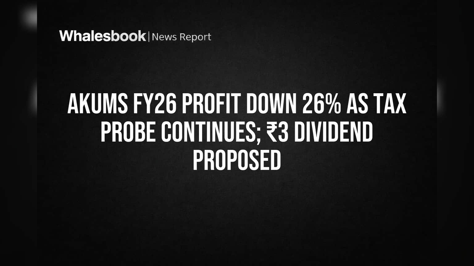 Akums Share Price: லாபம் **26%** சரிவு! வருமான வரி விசாரணை தொடரும் நிலையில், **₹3** டிவிடெண்ட் அறிவிப்பு!