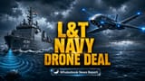 L&T Ne French Company Exail Ke Saath Ki Deal! Navy Ke Liye Banega Naya 'Mine Hunter'