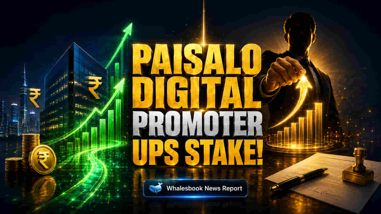 Paisalo Digital Promoter Agarwal Buys 10 Lakh Shares, Boosts Stake to 11.73%