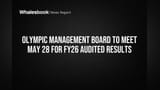 Olympic Management Sets May 28 Board Meet for FY26 Results, Key Votes