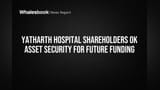Yatharth Hospital Shareholders Approve Asset Security for Growth Funding
