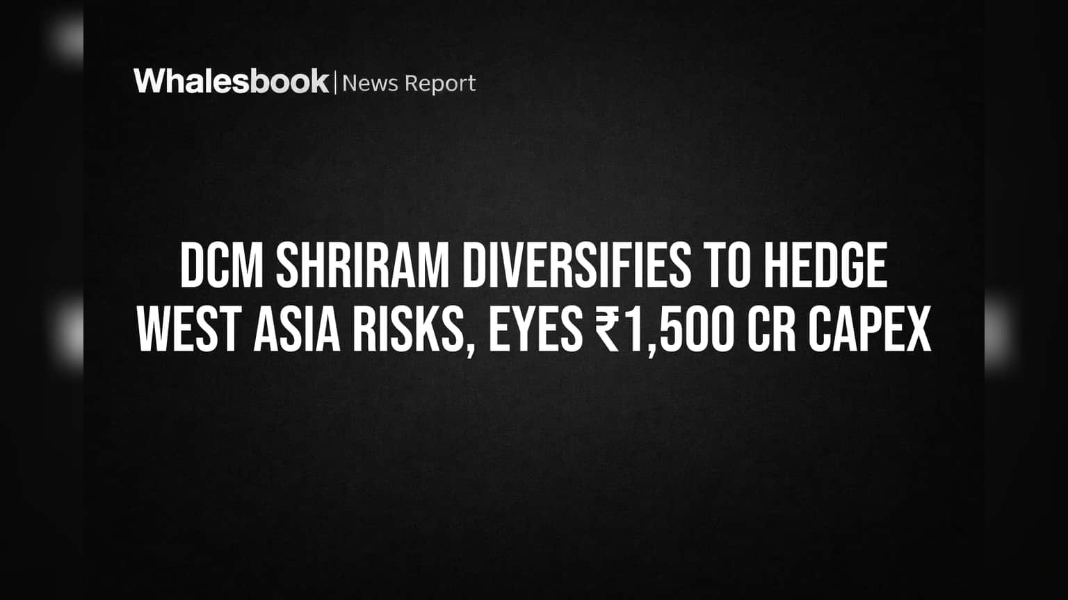 DCM Shriram Share Price: ટેક્સ રિવર્સલનો ફાયદો! Q4માં નફો **107%** વધ્યો, પણ ઓપરેશન્સ પર દબાણ, શેર ઘટ્યો