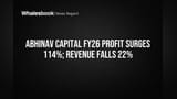Abhinav Capital FY26 Profit Soars 114% Despite 22% Revenue Drop