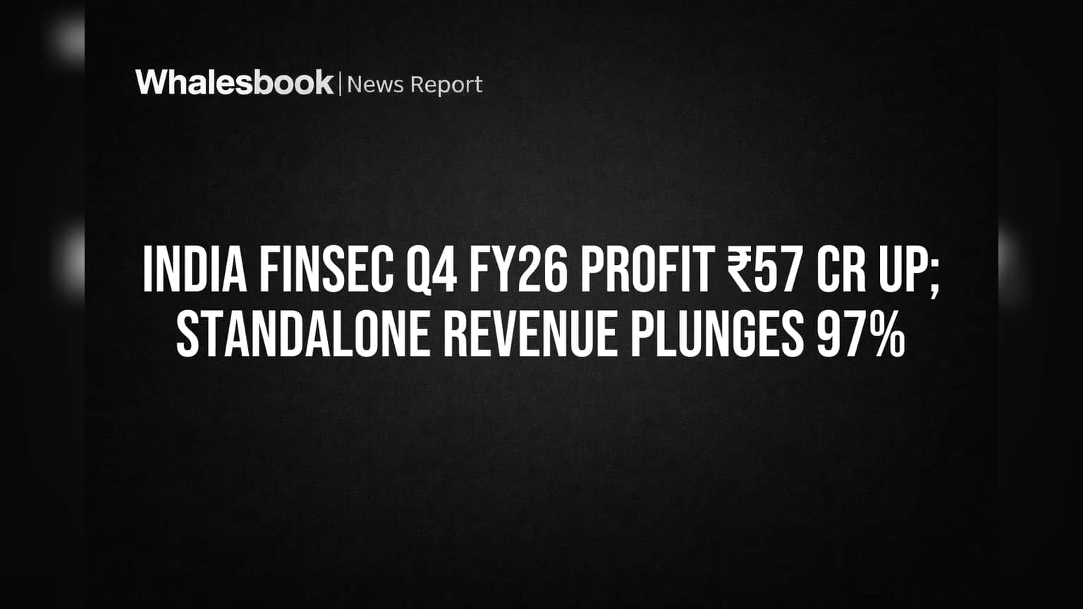 India Finsec Share Price: Q4 માં નફાનો જબરદસ્ત ઉછાળો, પણ આવક પર મોટો ફટકો!