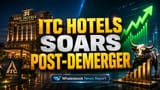 ITC Hotels Sees 19% Revenue Surge in Q4 Post-Demerger, Declares ₹1 Dividend