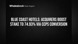 Blue Coast Hotels: Seed Securities Group Boosts Stake to 74.93%