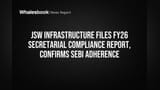 JSW Infrastructure Confirms Full SEBI Compliance for FY26