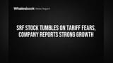 SRF Stock Tumbles on Tariff Fears, Company Reports Strong Growth