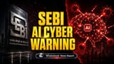SEBI ne kiya bada move: India ke markets ko AI hackers se bachane ke liye 'Cyber-Suraksha.ai' task force launch!