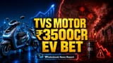 TVS Motor Invests ₹3500 Cr in Growth as Margins Face Pressure