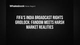 FIFA World Cup India Rights: Deal Mein Kya Hai Panga? FIFA Maang Raha $35M, Bidders De Rahe $20M!