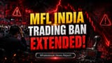 MFL India Extends Trading Halt Until May 27 for FY26 Results