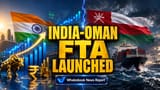 India-Oman Trade Pact Goes Live, Boosting $2 Trillion Export Target