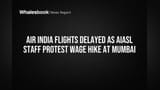 Air India Flights Par Hungama Khatam! Mumbai Airport Par Staff Ne Ki Thi Hadh, Ab Sab Normal