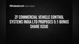 ZF Commercial Vehicle Control Systems India plans 5:1 bonus share issue
