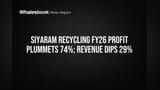 Siyaram Recycling FY26 Profit Plummets 74%; Revenue Dips 29%