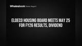 Eldeco Housing Board to Announce FY26 Results, Dividend May 25