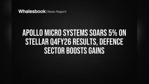 Apollo Micro Systems Soars 5% on Stellar Q4FY26 Results, Defence Sector Boosts Gains