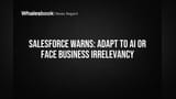 Salesforce Warning: AI Adopt Karo Warna Ho Jaoge Obsolete! Vala Afshar Ka Bada Alert