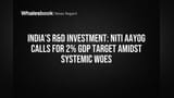 India R&D Spending: Niti Aayog Ka Target GDP Ka **2%** Tak Pahunchne Ka! Kya Sambhav Hai Ye?