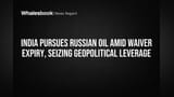 India Ki Smart Chaal: Russian Oil Kharidna Jaari, US Waiver Khatam Hone Par Bhi!