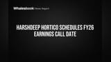 Harshdeep Hortico Schedules FY26 Earnings Call Date