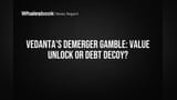 Vedanta ka 5-company plan: Value unlock ya debt ka bomb phutega?