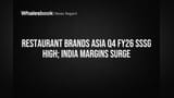 Restaurant Brands Asia: India Sales Surge, Margins Hit 70% as Indonesia Lags
