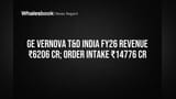 GE Vernova T&D India Lands ₹14,776 Cr in Orders for FY26
