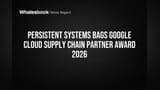Persistent Systems Bags Google Cloud Supply Chain Partner Award 2026