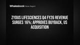 Zydus Lifesciences Reports 16% Q4 Revenue Growth, Approves Buyback and US Deal